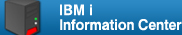 IBM i Information Center